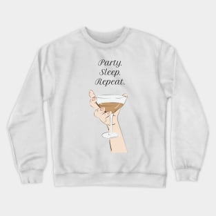 Party Sleep Repeat Crewneck Sweatshirt